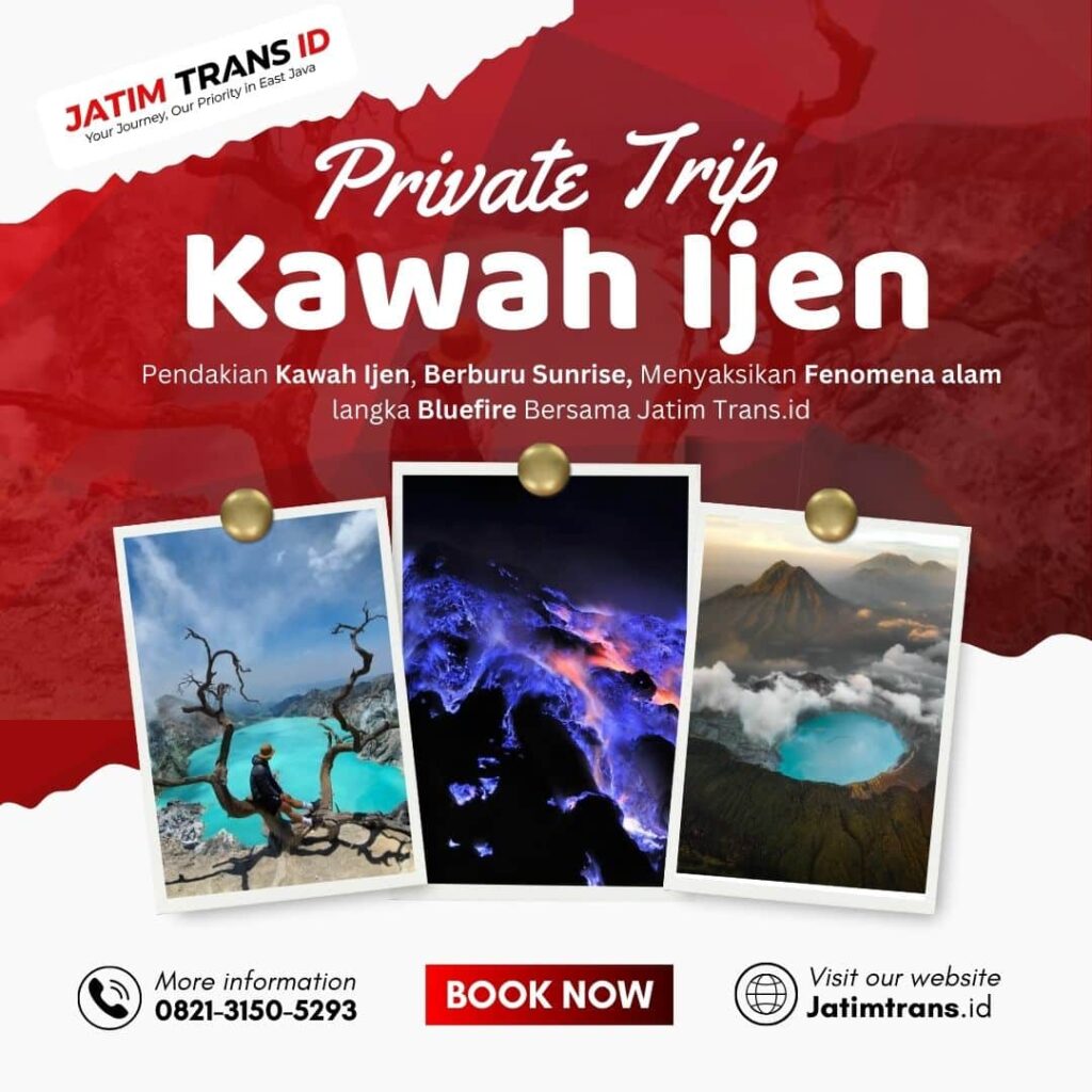 Paket wisata kawah ijen dengan jatim trans id